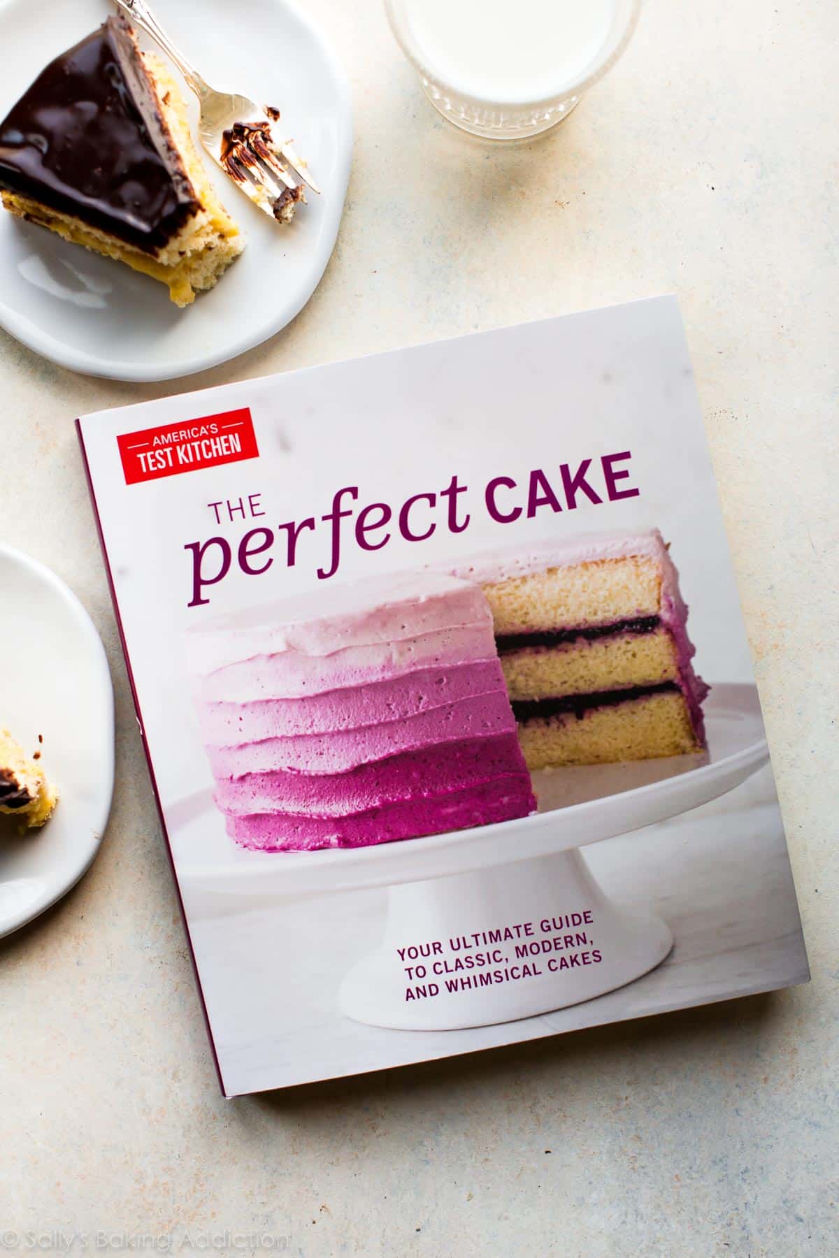 The Perfect Cake cookbook from America's Test Kitchen
