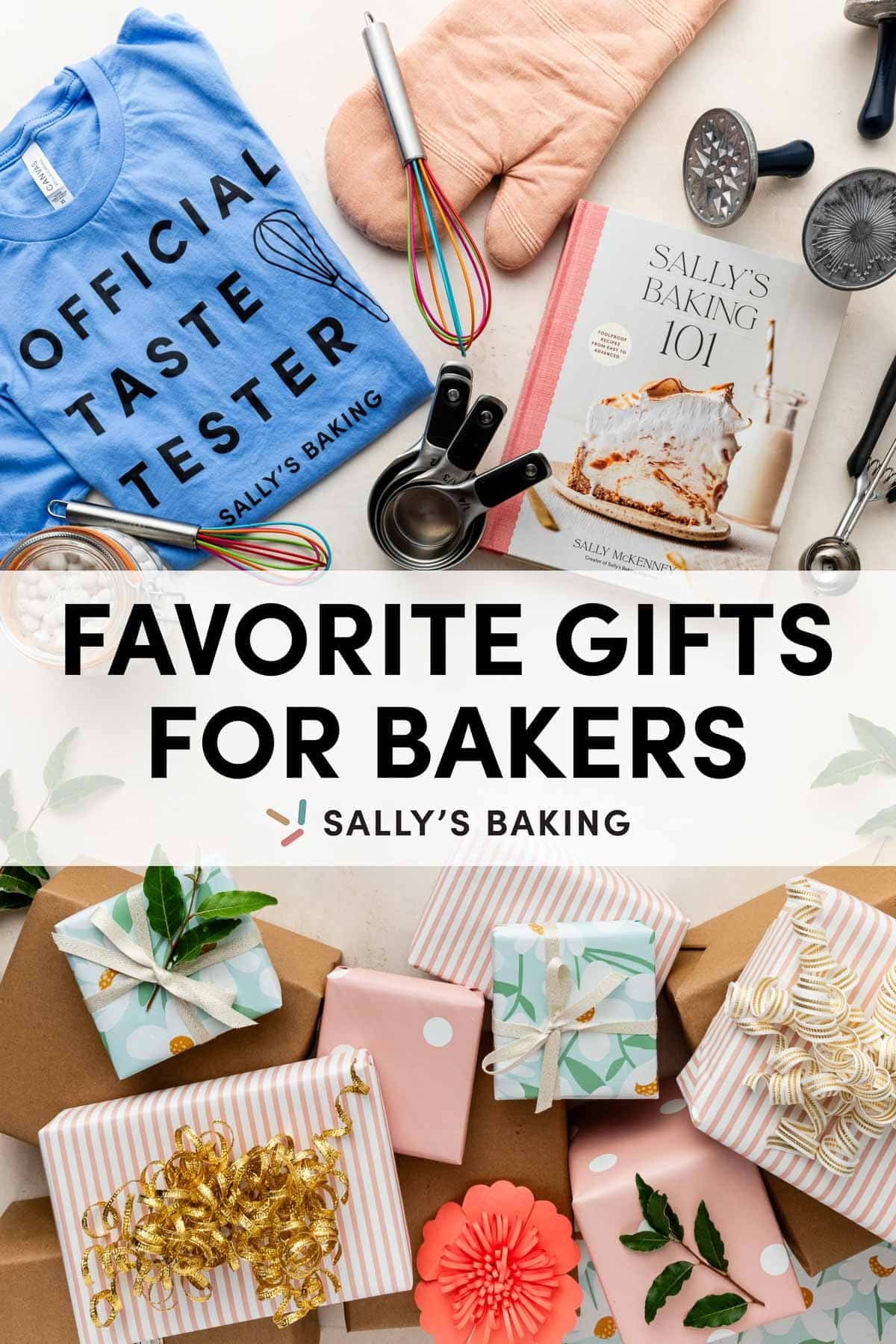 baking items including a shirt, Sally's Baking 101 cookbook, measuring cups, whisks, and an oven mitt with wrapped presents at the bottom.